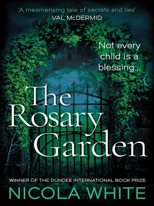 Title details for The Rosary Garden by Nicola White - Available